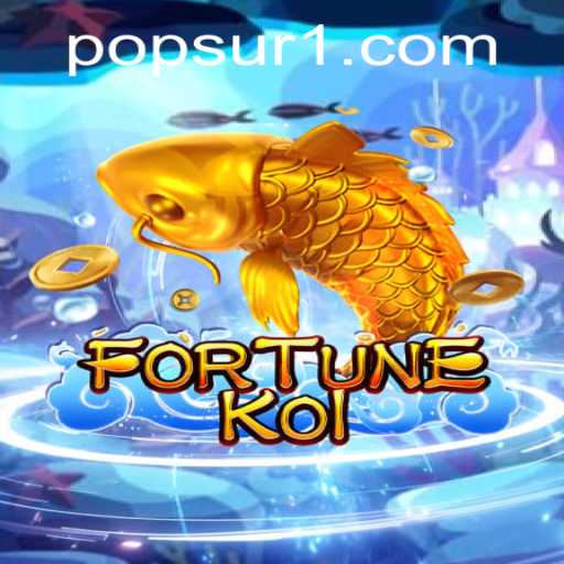 FORTUNEKOI: The Enthralling World of Koi Fish and POPSUR Gameplay