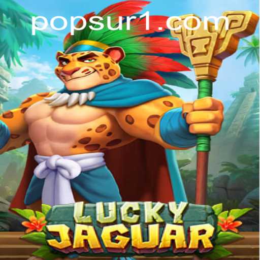 Discover the Thrill of LuckyJaguar: A New Gaming Phenomenon