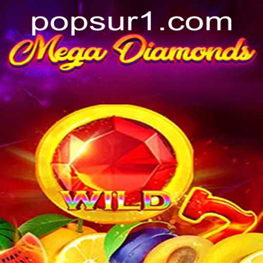 MegaDiamond: A Revolutionary Gaming Experience with POPSUR Elements