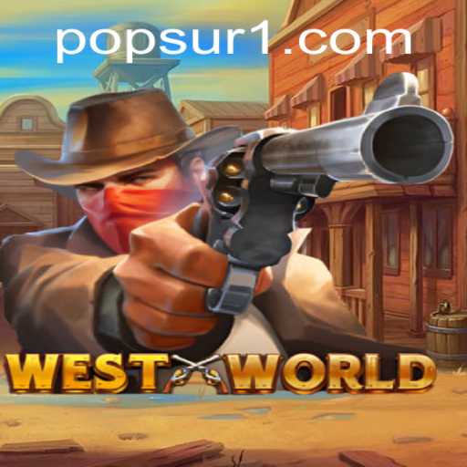 WestWorld: An Immersive Gaming Experience with POPSUR